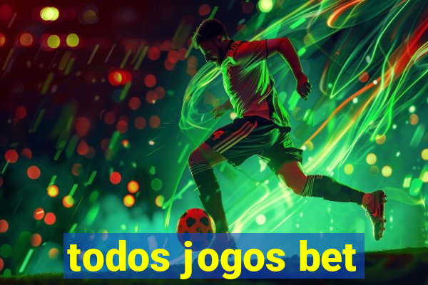 todos jogos bet