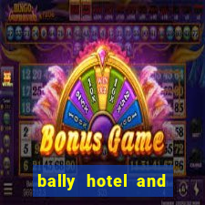 bally hotel and casino las vegas