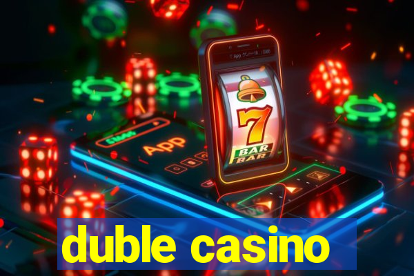 duble casino