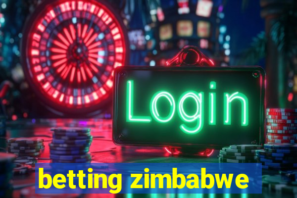 betting zimbabwe