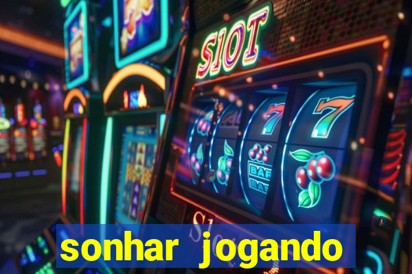 sonhar jogando baralho no jogo do bicho