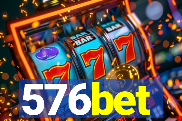 576bet