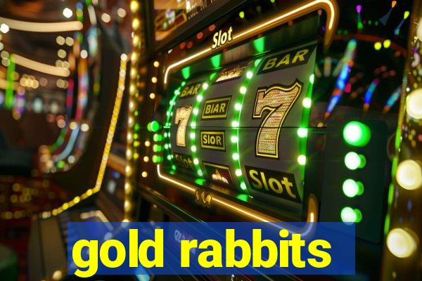 gold rabbits