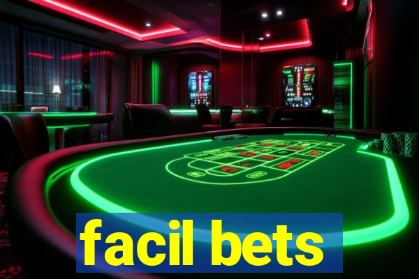 facil bets