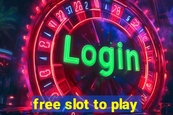 free slot to play