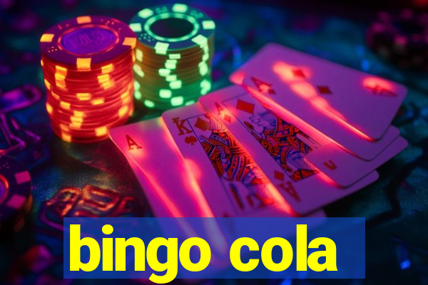 bingo cola