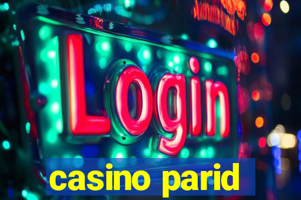 casino parid