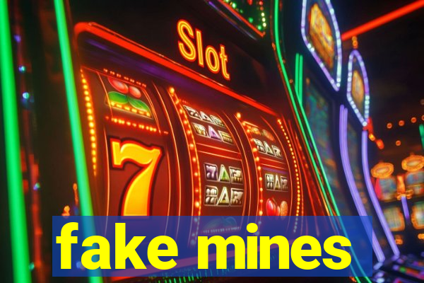 fake mines