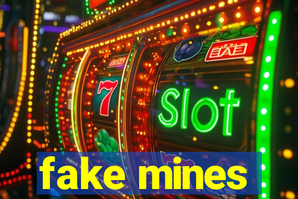 fake mines