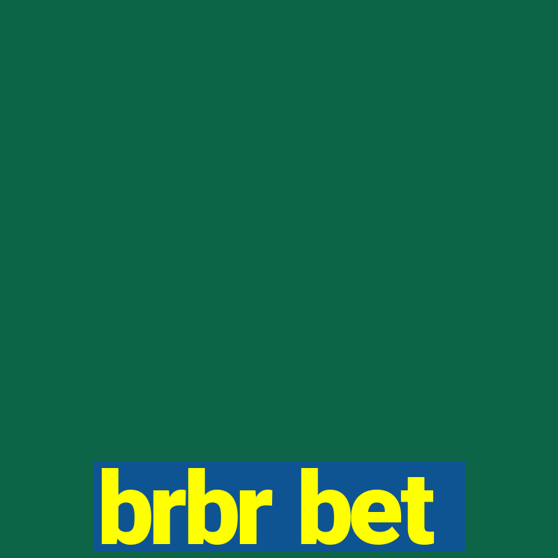 brbr bet