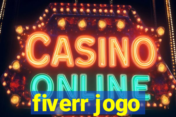 fiverr jogo