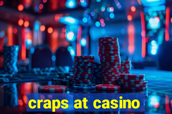 craps at casino