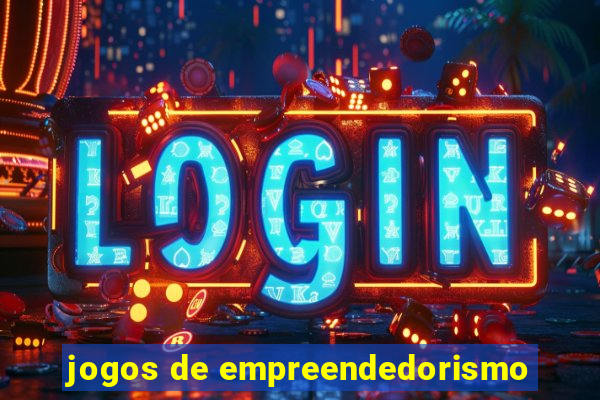 jogos de empreendedorismo