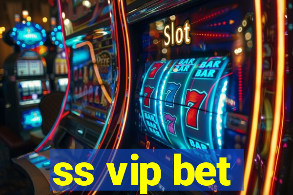 ss vip bet