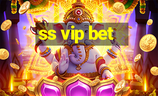 ss vip bet