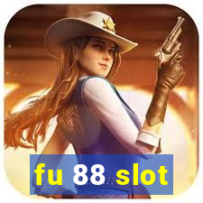 fu 88 slot