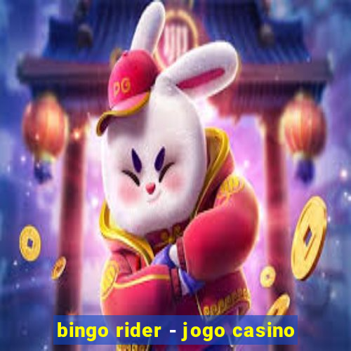 bingo rider - jogo casino