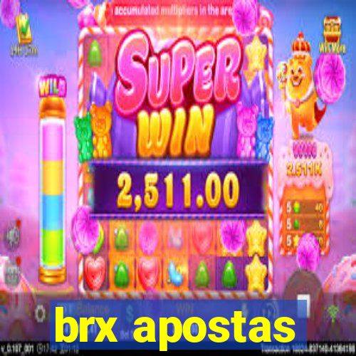 brx apostas