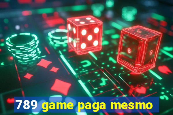 789 game paga mesmo