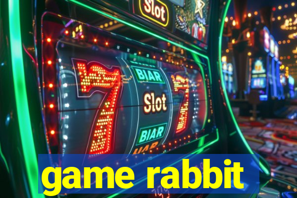 game rabbit