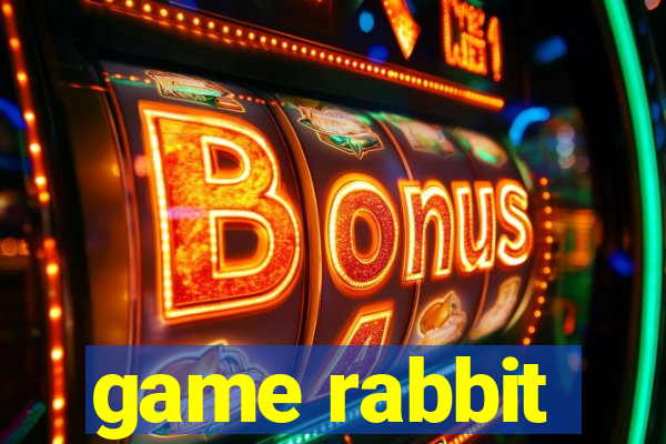 game rabbit