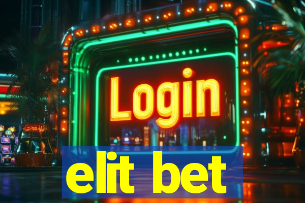 elit bet