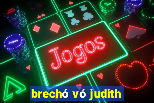 brechó vó judith