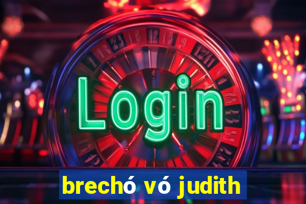 brechó vó judith