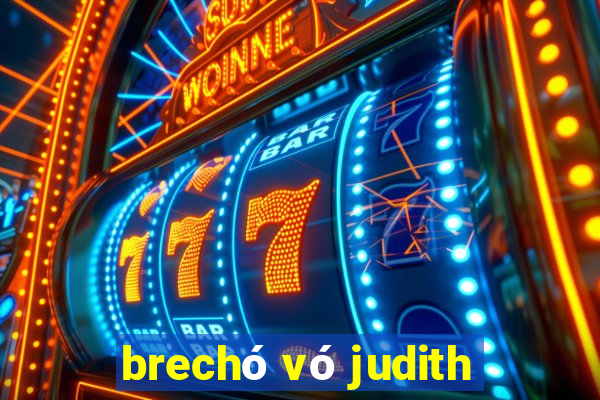 brechó vó judith