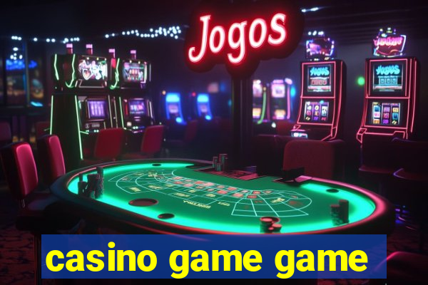 casino game game