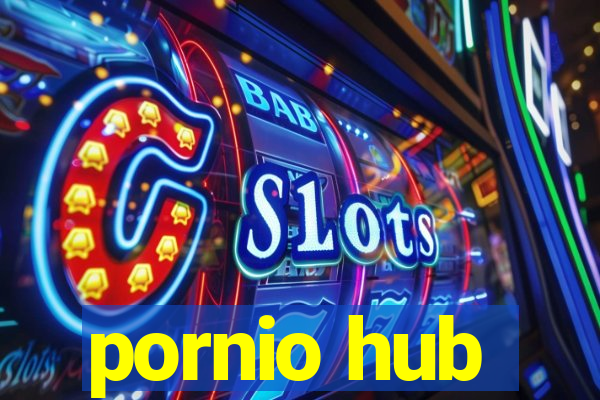 pornio hub