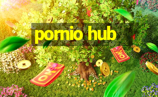 pornio hub