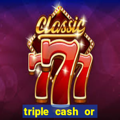 triple cash or crash slot