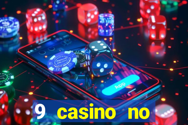 9 casino no deposit bonus