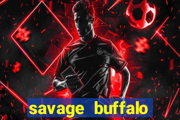 savage buffalo spirit slot free play