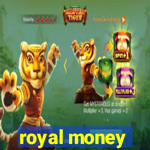 royal money