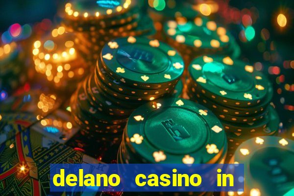 delano casino in las vegas