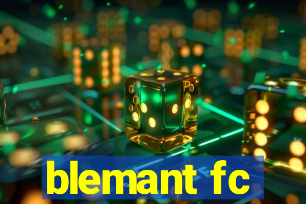 blemant fc