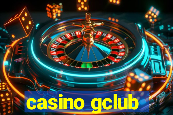 casino gclub