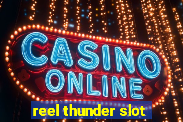 reel thunder slot