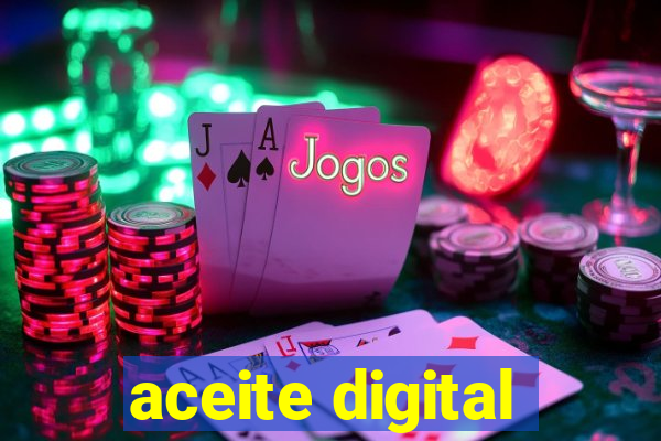 aceite digital