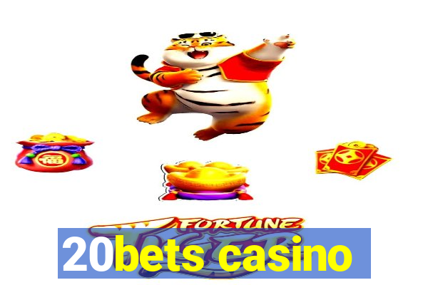 20bets casino