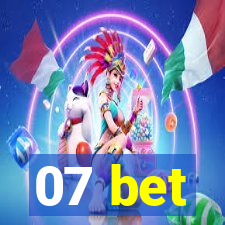 07 bet