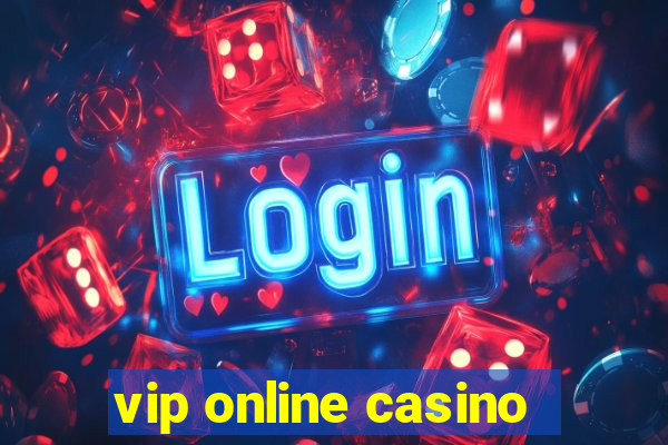 vip online casino