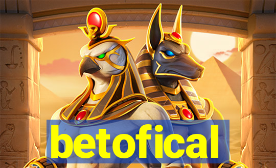 betofical