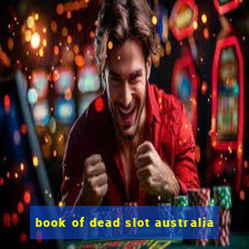 book of dead slot australia