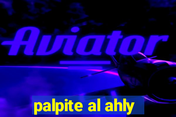 palpite al ahly