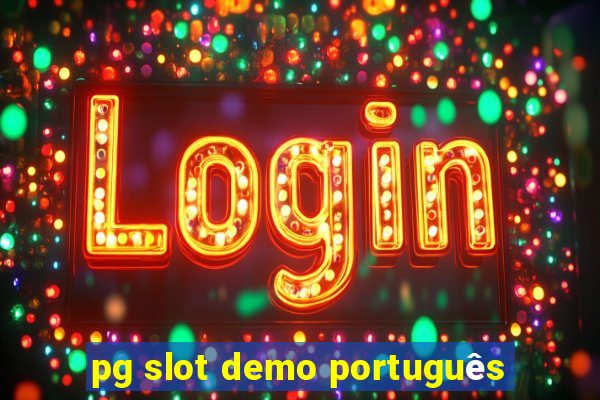 pg slot demo português