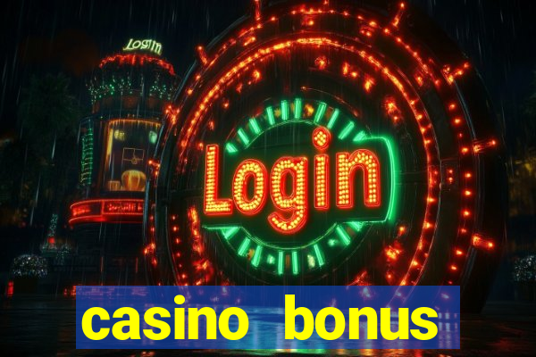 casino bonus hunting strategy