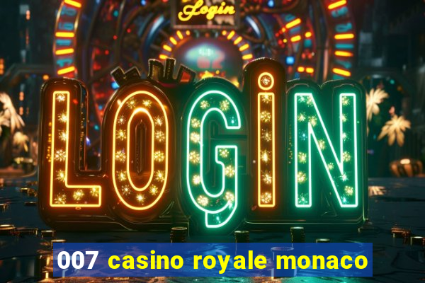 007 casino royale monaco